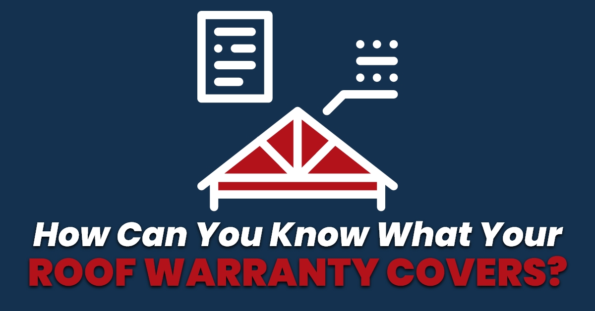 How Can You Know What Your Roof Warranty Covers?