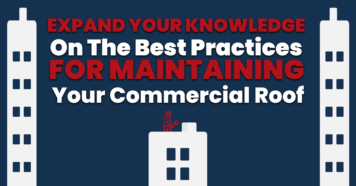 Best practices for maintaining a commercial roof