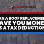 Can A Roof Replacement Save You Money As A Tax Deduction?